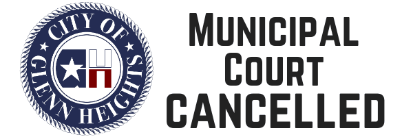 Municipal Court Cancelled