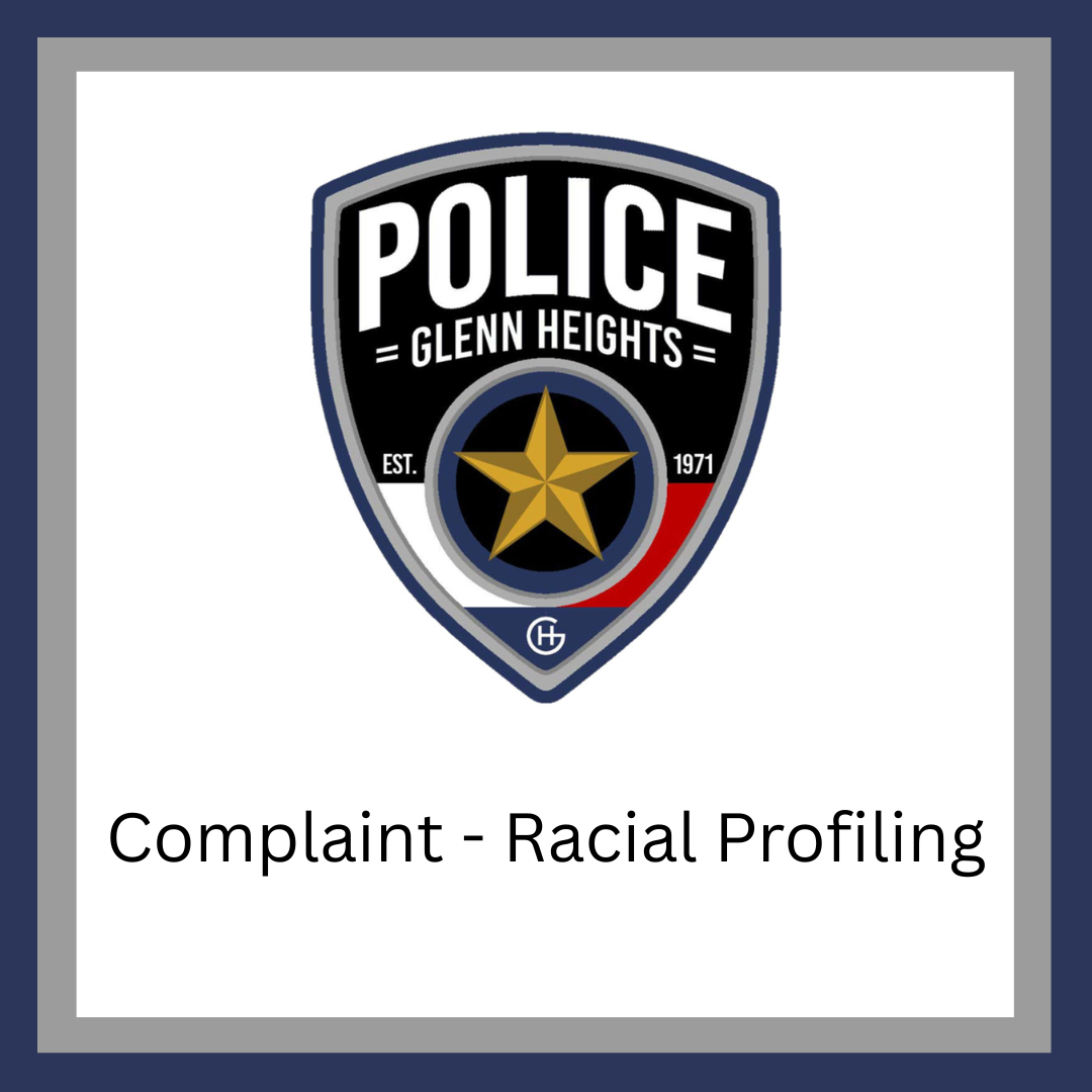 Complaint - Racial Profiling
